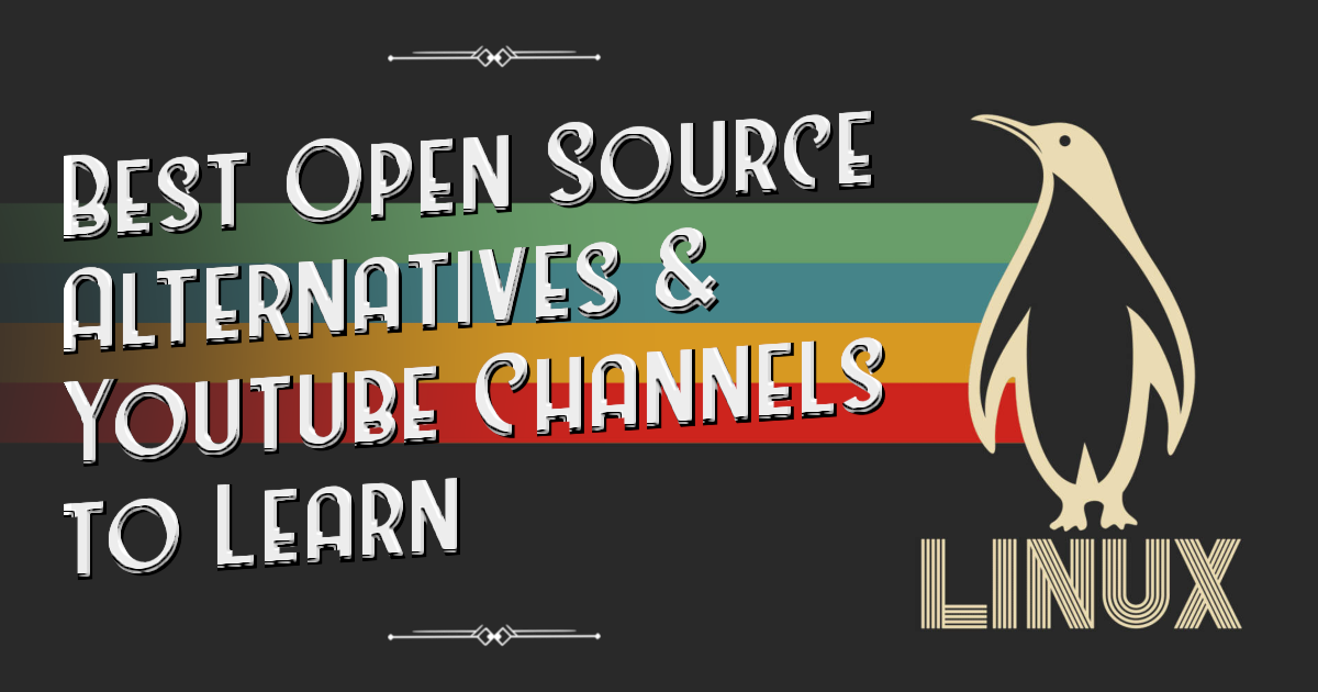 Best Open Source Alternatives: My Guide to Free Tools and YouTube Tutorials in 2025.